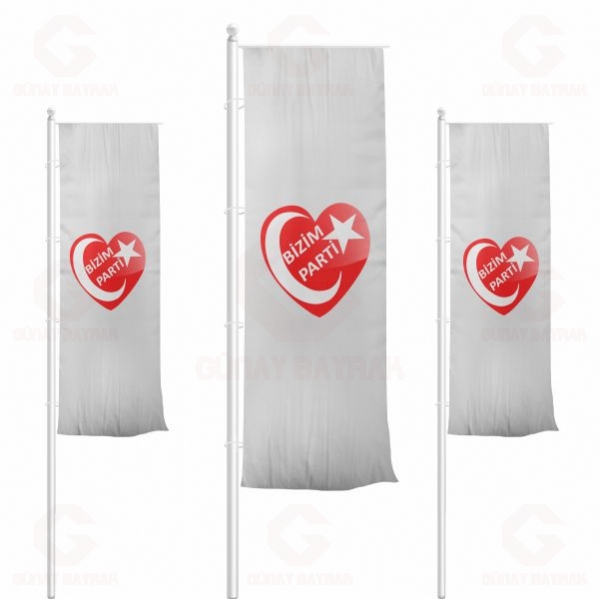 Bizim Parti Dikey �ekilen Bayraklar