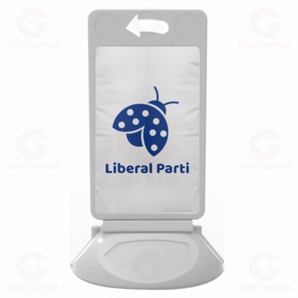 Liberal Parti Plastik Reklam Dubas�