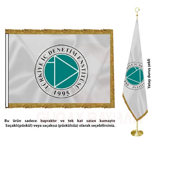 Türkiye İç Denetim Enstitüsü Saten Makam Bayrağı
