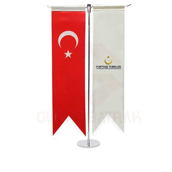 Yurtdışı Türkler ve Akraba Topluluklar Başkanlığı T Masa Bayrağı